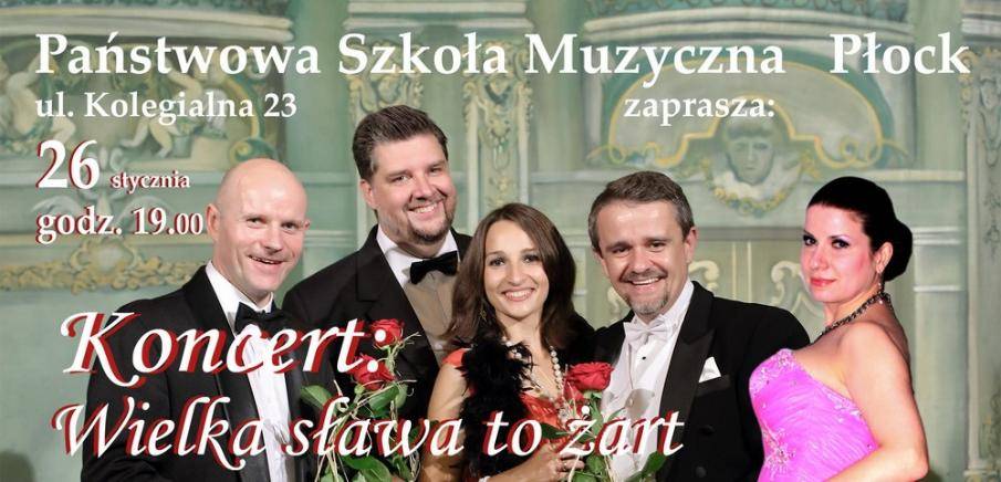 Koncert Noworoczny Wielka Sława to Żart w Państwowej Szkole Muzycznej w Płocku