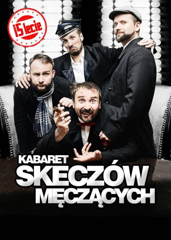 15-lecie Kabaretu Skeczów Męczących w Złotoryjskim Ośrodku Kultury i Rekreacji