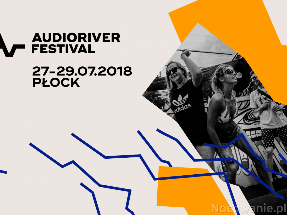 Audioriver 2018: Płock