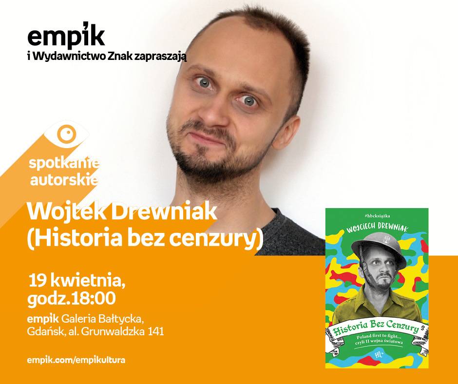 Spotkanie autorskie: Wojtek Drewniak w Empiku Gdańsk