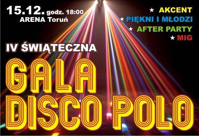 IV Świąteczna Gala Disco Polo w Toruniu