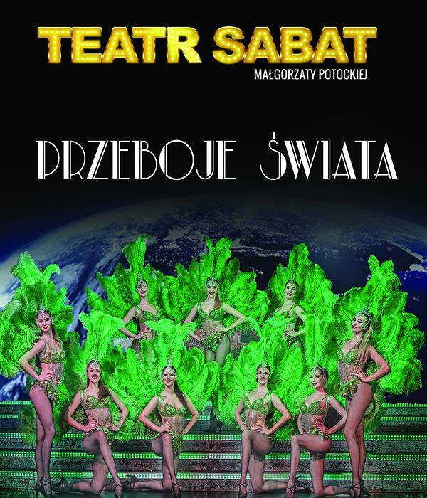 Spektakl Teatru Sabat: Przeboje Świata