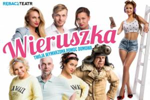 Spektakl „Wieruszka, czyli Twoja wymarzona pomoc domowa” w Kaliszu