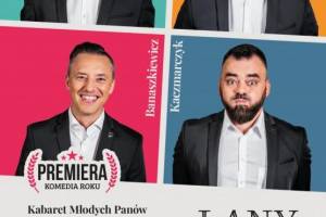Kabaret Młodych Panów - Lany Poniedziałek albo "Góro Tsy" w Auli UMK w Toruniu
