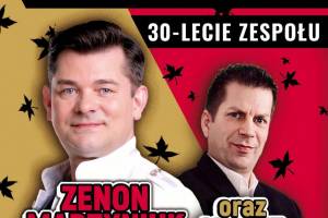 KONCERT JUBILEUSZOWY XXX LECIA ZENKA MARTYNIUKA Z ZESPOŁEM AKCENT w Toruniu