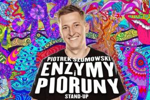 Stand-up Piotrka Szumowskiego w Cieszynie