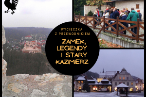 Zamek, legendy i stary Kazimierz - wycieczka z przewodnikiem