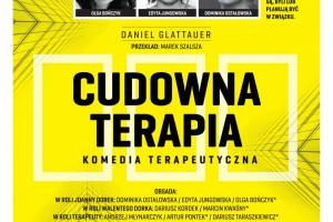 Spektakl „Cudowna terapia” w Konińskim Domu Kultury w Koninie