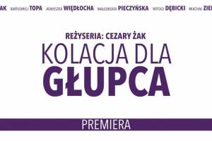 Spektakl "Kolacja dla głupca" w Bielsku-Białej