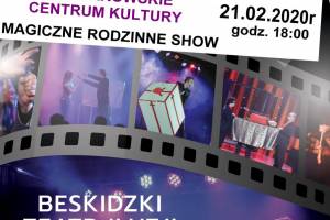 Magiczny Rodzinny Spektakl "20 Lat Magii" w Szczyrkowskim Centrum Kultury