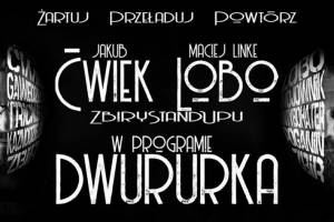 Zbiry Stand-upu: Ćwiek i Linke w Czeskiej Degustatorni w Chojnicach