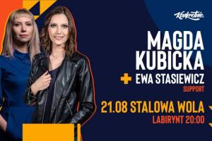 Stand-Up w Stalowej Woli: Magda Kubicka i Ewa Stasiewicz