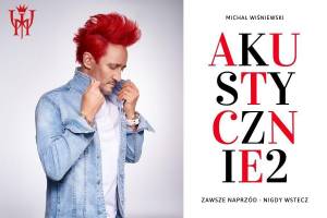 Koncert Michał Wiśniewski Akustycznie II w Akademia Club we Wrocławiu