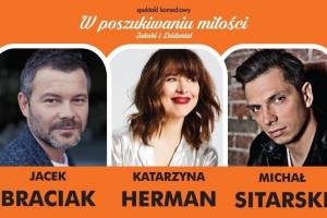 Spektakl „W poszukiwaniu miłości” w teatrze Garnizon Sztuki w Warszawie