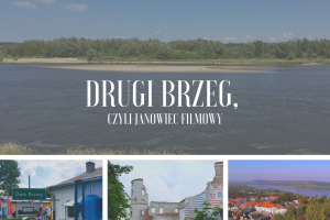 Drugi brzeg, czyli Janowiec filmowy