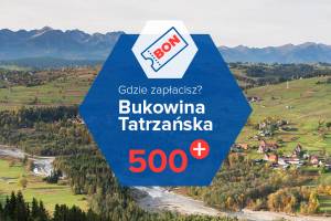 Bukowina Tatrzańska - lista miejsc, w których można wykorzystać bon turystyczny