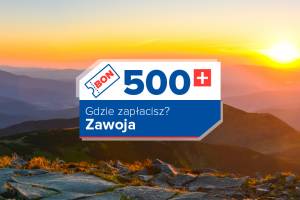 Zawoja. Lista miejsc, które akceptują bon 500+