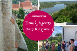Zamek, legendy i stary Kazimierz - wycieczka z przewodnikiem