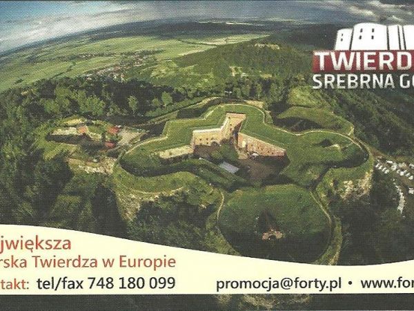 ze zbiorów prywatnych : bilet z cennymi informacjami i zdjęciem twierdzy. Warto wiedzieć, że król Prus Fryderyk Wielki do realizacji projektu budowy twierdzy wy