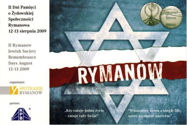 ... pamięci o Żydowskiej Społeczności Rymanowa... - tu przed wojną Żydzi stanowili połowę tej społeczności a wg spisu w 1921r. pobliskie miasteczko Jaśliska lic