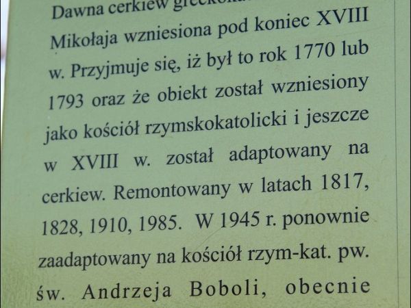 Drewniany, nieużytkowany kościół pw. św. Andrzeja Boboli w Krzeczowicach - (zbudowany ok. 1770 r.), dawna cerkiew parafialna pw. św. Mikołaja .