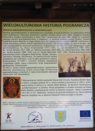 plansza - przy wejściu na wzgórze cerkiewne, prezentuje wiele informacji dot. wsi, okolic, cerkwi i rodu Gniewoszów - niegdyś miejscowych właścicieli dóbr ziems