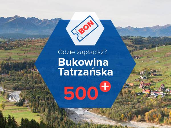 Bukowina Tatrzanska Lista Miejsc W Ktorych Mozna Wykorzystac Bon Turystyczny
