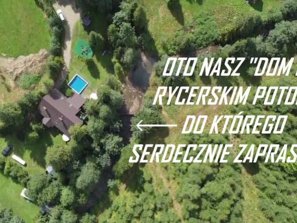 Dom nad Rycerskim Potokiem